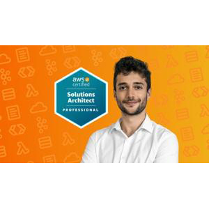 Ultimate AWS Certified Solutions Architect Professional 2024