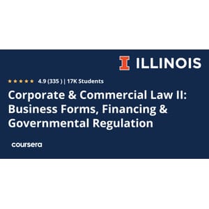 Corporate & Commercial Law II Business Forms, Financing & Governmental Regulation