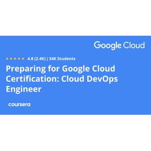 Preparing for Google Cloud Certification Cloud DevOps Engineer Professional Certificate